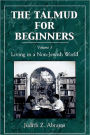 The Talmud for Beginners: Living in a Non-Jewish World