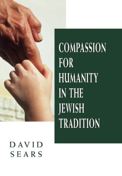 Compassion for Humanity in the Jewish Tradition