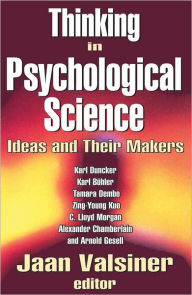 Title: Thinking in Psychological Science: Ideas and Their Makers, Author: Jaan Valsiner