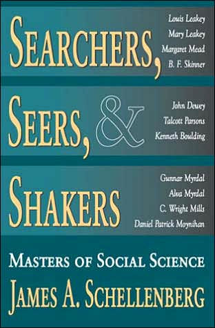 Searchers, Seers, and Shakers: Masters of Social Science