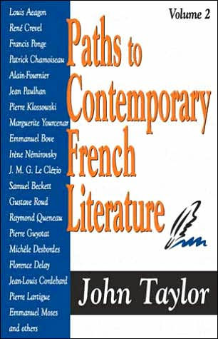 Paths to Contemporary French Literature: Volume 2 / Edition 1