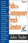 Paths to Contemporary French Literature: Volume 2 / Edition 1