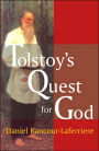 Tolstoy's Quest for God / Edition 1