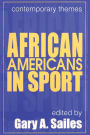 African Americans in Sport / Edition 1