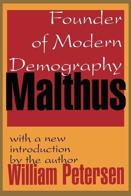 Malthus: Founder of Modern Demography