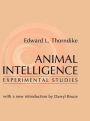 Animal Intelligence: Experimental Studies / Edition 1