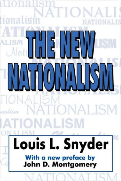 The New Nationalism / Edition 1