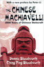 The Chinese Machiavelli: 3000 Years of Chinese Statecraft