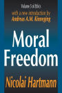Moral Freedom / Edition 1