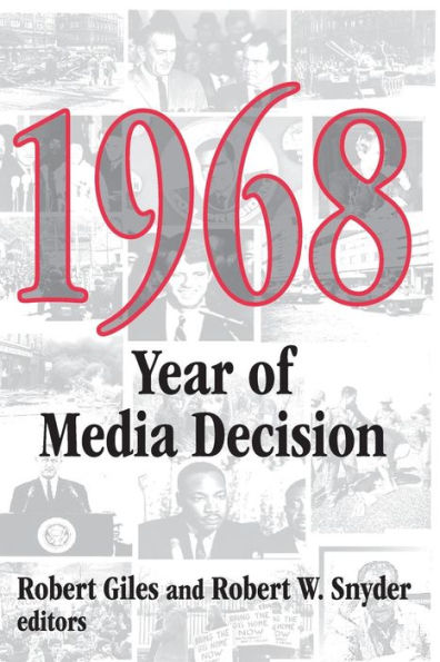 1968: Year of Media Decision / Edition 3