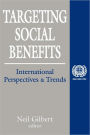 Targeting Social Benefits: International Perspectives and Trends / Edition 1