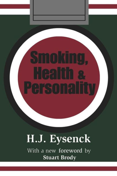 Smoking, Health and Personality