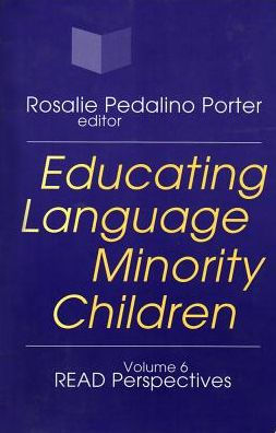 Educating Language Minority Children