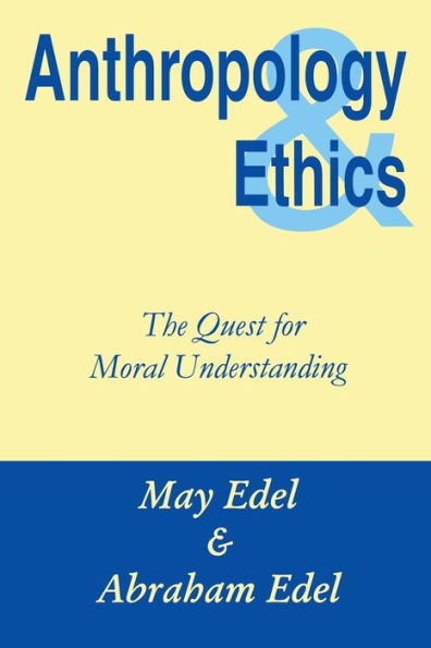 Anthropology and Ethics / Edition 1