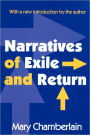 Narratives of Exile and Return / Edition 1