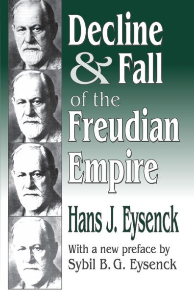 Decline and Fall of the Freudian Empire