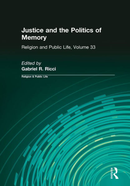 Justice and the Politics of Memory