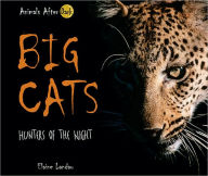 Title: Big Cats: Hunters of the Night, Author: Elaine Landau