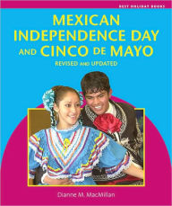Mexican Independence Day and Cinco de Mayo
