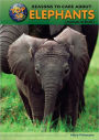 Top 50 Reasons to Care About Elephants: Animals in Peril