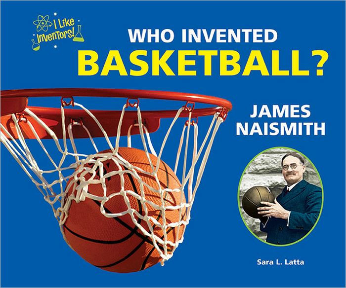 Who Invented Basketball? James Naismith by Sara L. Latta, Paperback ...