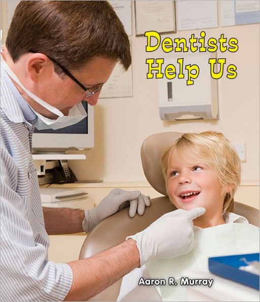 Dentists Help Us
