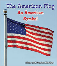 Title: The American Flag, Author: Alison Eldridge