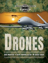 Title: Drones: Remote-Controlled Warfare, Author: Judy Silverstein Gray