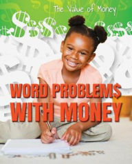 Title: Word Problems with Money, Author: Portia Summers