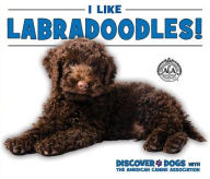 Title: I Like Labradoodles!, Author: Linda Bozzo