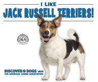 Title: I Like Jack Russell Terriers!, Author: Linda Bozzo