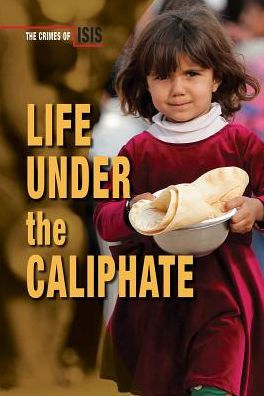 Life Under the Caliphate