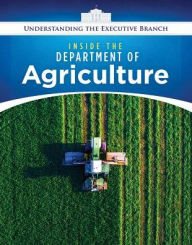 Title: Inside the Department of Agriculture, Author: Jennifer Peters