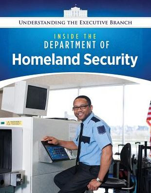 Inside the Department of Homeland Security