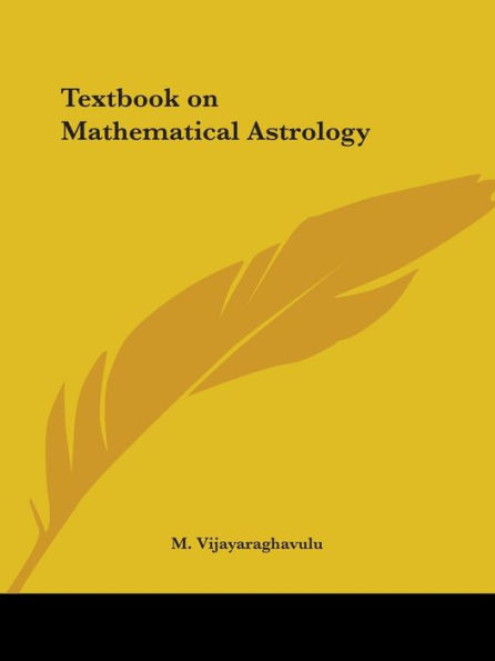 Textbook on Mathematical Astrology