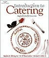 Title: Introduction to Catering / Edition 1, Author: Stephen B. Shiring