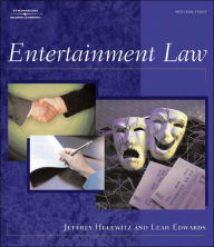 Title: Entertainment Law / Edition 1, Author: Leah K Edwards