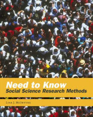Title: Need to Know: Social Science Research Methods / Edition 1, Author: Lisa J. McIntyre