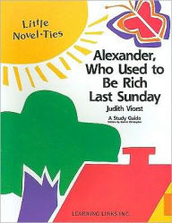 Title: Alexander, Who Used to Be Rich Last Sunday, Author: Garrett Christopher