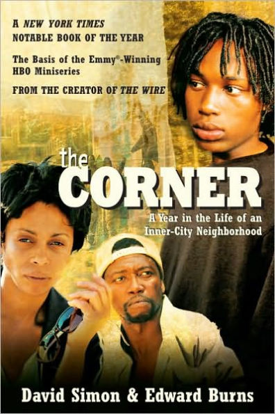 the Corner: A Year Life of an Inner-City Neighborhood