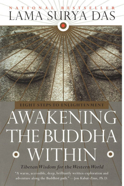 Awakening the Buddha Within: Eight Steps to Enlightenment