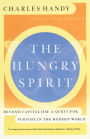 The Hungry Spirit: Purpose in the Modern World