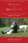 Running to the Mountain: A Midlife Adventure