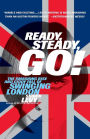 Ready, Steady, Go!: The Smashing Rise and Giddy Fall of Swinging London
