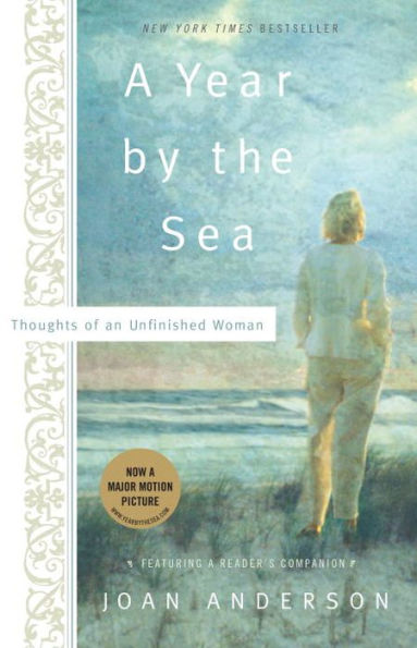 A Year by the Sea: Thoughts of an Unfinished Woman