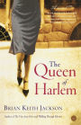 The Queen of Harlem: A Novel