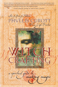 Free audio books in spanish to download Witch Crafting: A Spiritual Guide to Making Magic by Phyllis Curott MOBI FB2