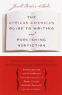 African American Guide to Writing and Publishing Nonfiction