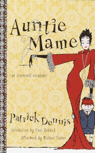 Title: Auntie Mame: An Irreverent Escapade, Author: Patrick Dennis