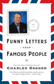 Title: Funny Letters from Famous People, Author: Charles Osgood Wood